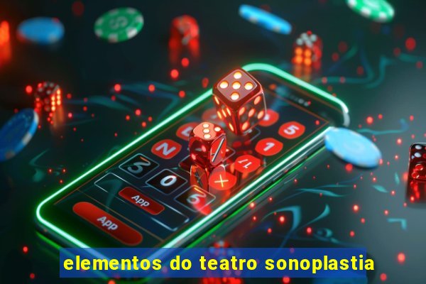 elementos do teatro sonoplastia